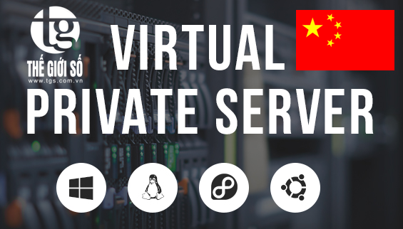 VPS TRUNG QUỐC - BEST & CHEAP VPS CHINA 